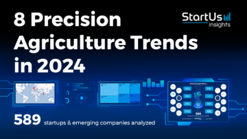 8 Precision Agriculture Trends in 2024 | StartUs Insights